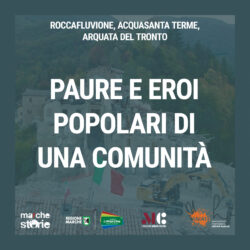Podcast-MArCHESTORIE-Roccafluvione-AcquasantaTerme-ArquataDelTronto